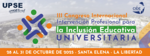 III Congreso Internacional “Intervención Profesional para la Inclusión Educativa Universitaria”